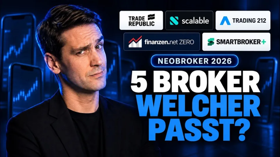 Bester Neobroker in 2026 Trade Republic vs Scalable vs Trading 212 and More Compared